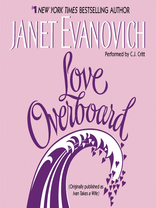 Title details for Love Overboard by Janet Evanovich - Available